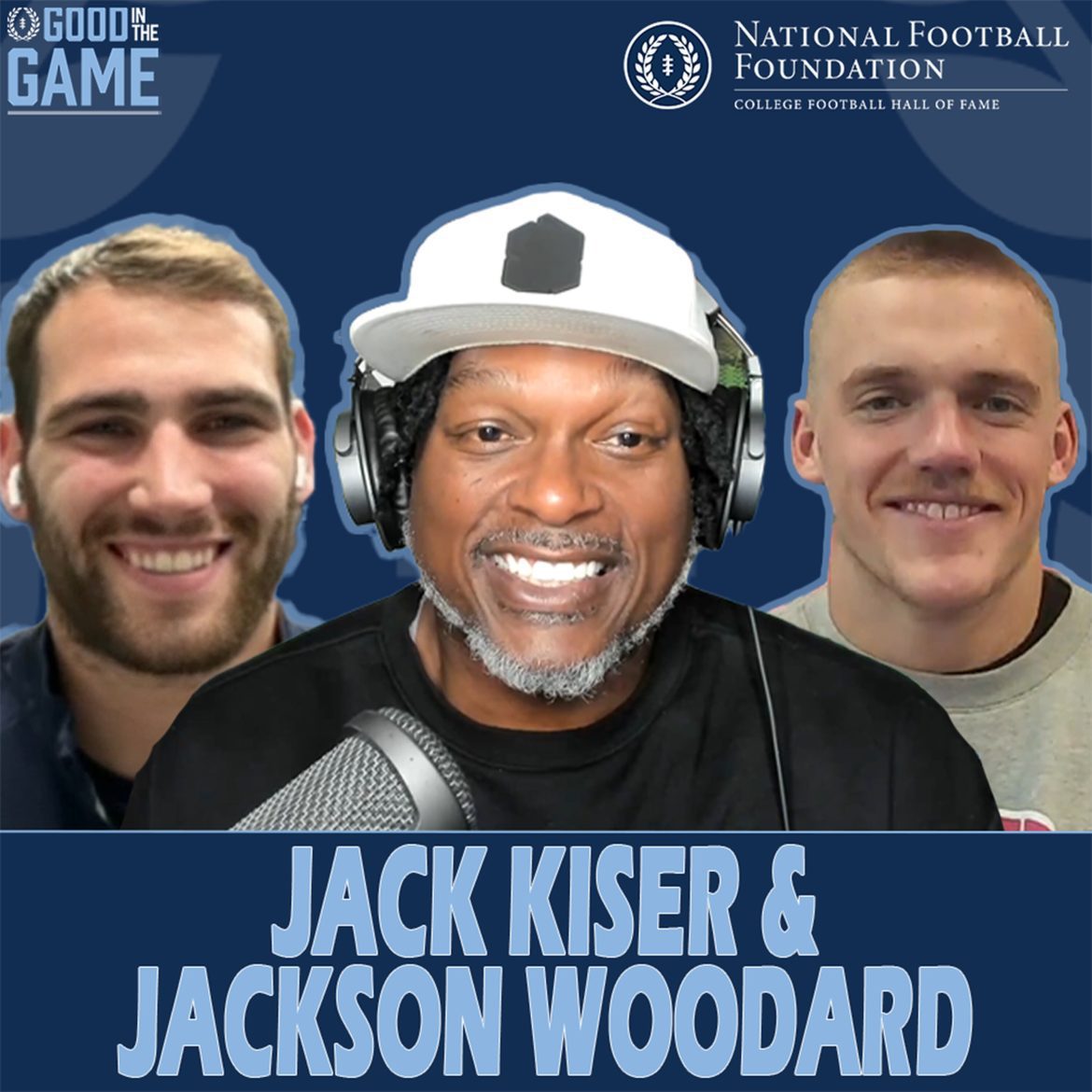 Black Podcasting - Good In The Game With College Football Hall Of Famer LaVar Arrington Featuring Two Finalist For The Campbell Trophy, Notre Dame Linebacker Jack Kiser And UNLV Linebacker Jackson Woodard "Football Has Given Us Our Life."