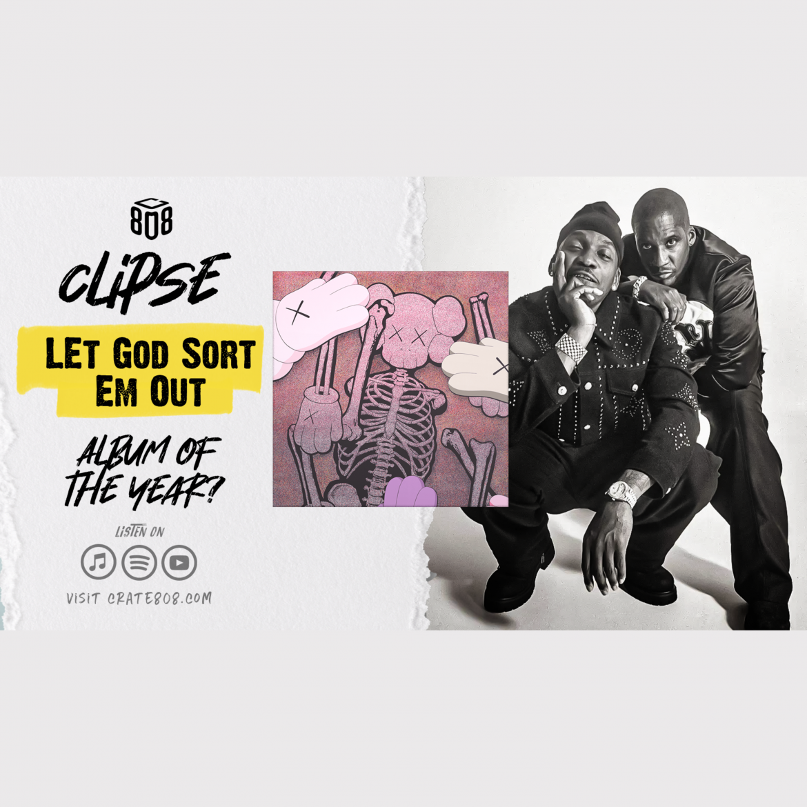 Black Podcasting - Is Clipse's ‘Let God Sort Em Out’ Album Of the Year? | Ep. 189