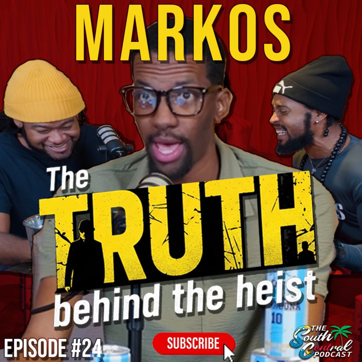 Black Podcasting - Markos: The TRUTH behind the Heist | Ep. 24