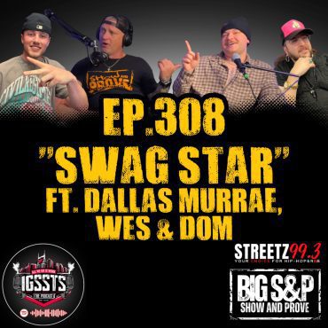 Black Podcasting - Episode 308 - "Swag Star" Feat. Dallas Murrae w/ Wes & Dom