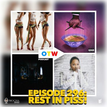 Black Podcasting - Episode 296: Rest In Piss!