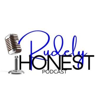 Black Podcasting - Episode 131 "The Sassy Episode" w/ MrDumbFresh | The Rudely Honest Podcast