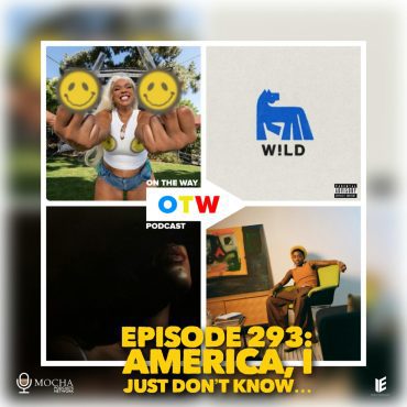 Black Podcasting - Episode 293: America, I Just Don't Know...