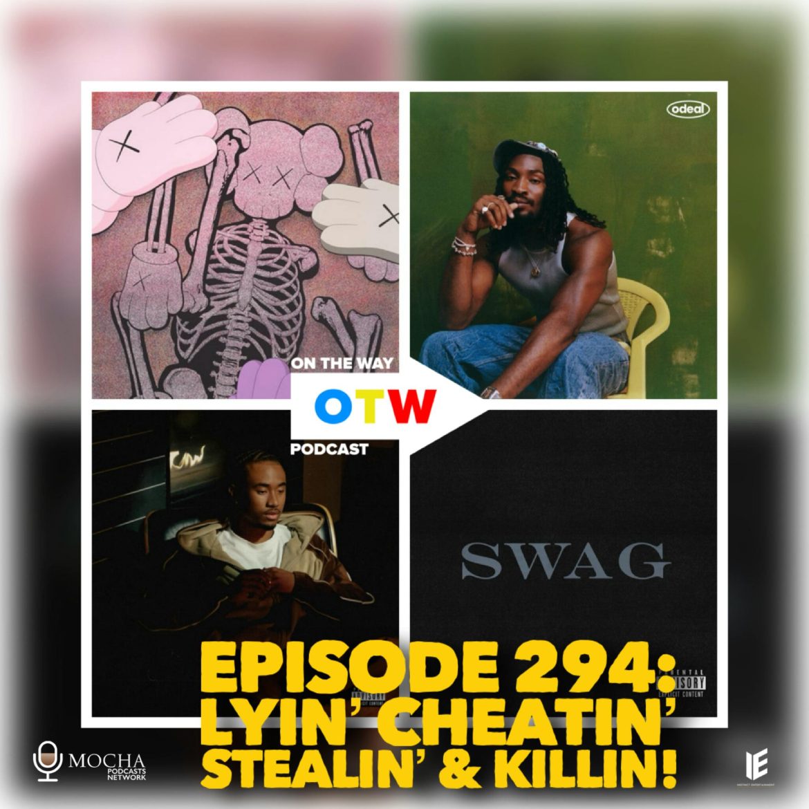 Black Podcasting - Episode 294: Lyin' Cheatin' Stealin' & Killin!