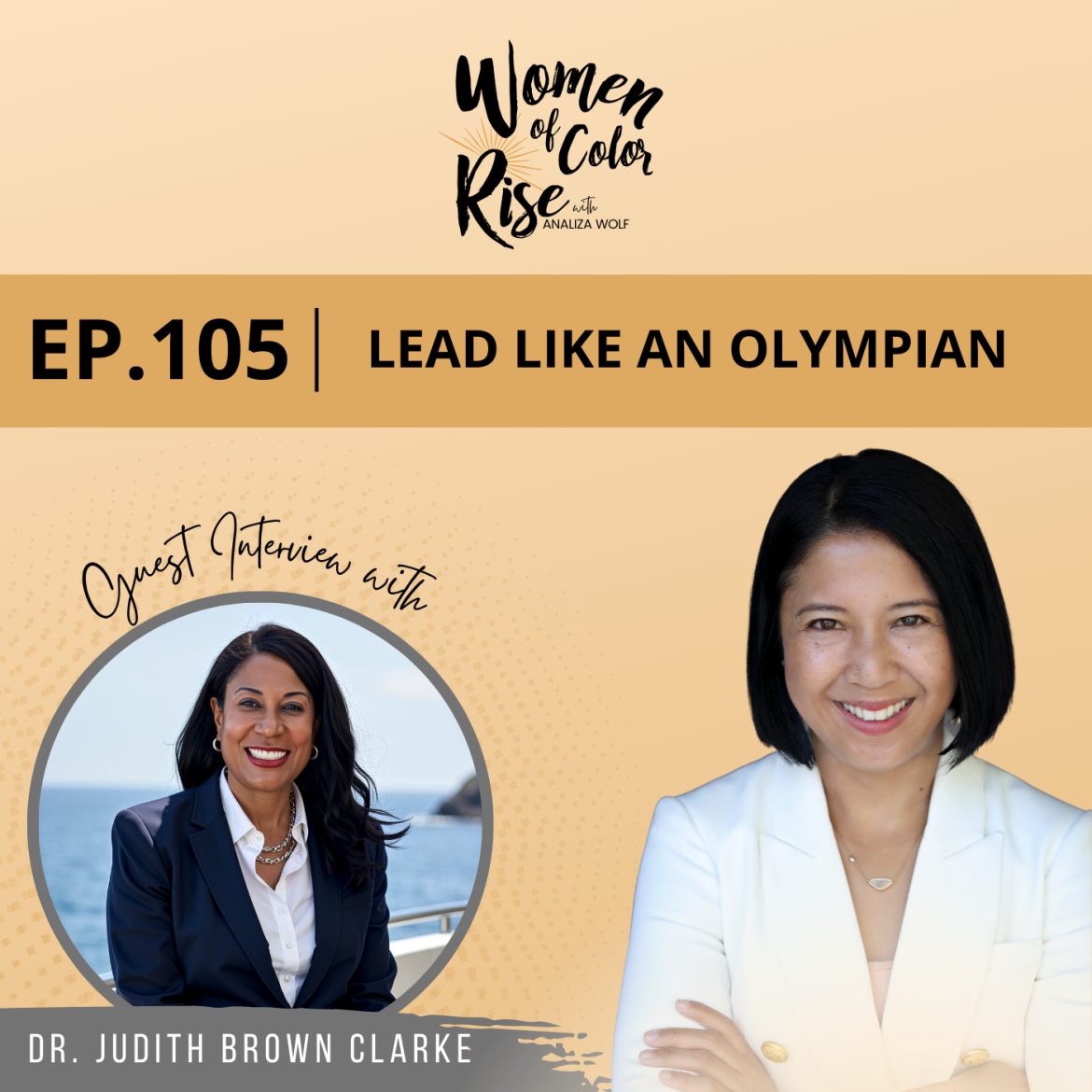 Black Podcasting - 105. Lead Like an Olympian with Dr. Judith Brown Clarke, VP for Equity & Inclusion and Chief Health Equity Officer for Stony Brook University and Health System