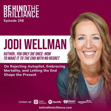 Black Podcasting - 256 Jodi Wellman on the Mortality Math That Puts Your Life in Perspective