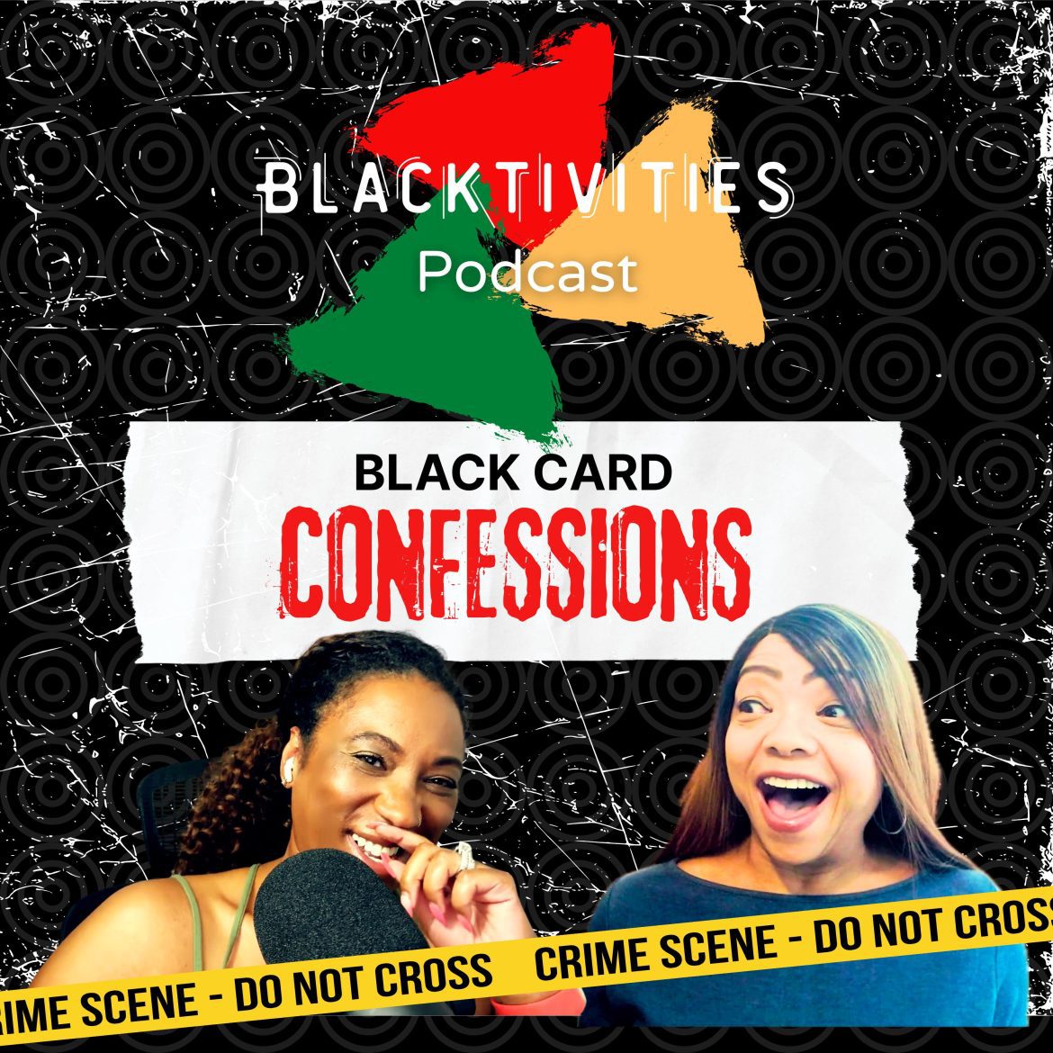 Black Podcasting - Black Card Confessions