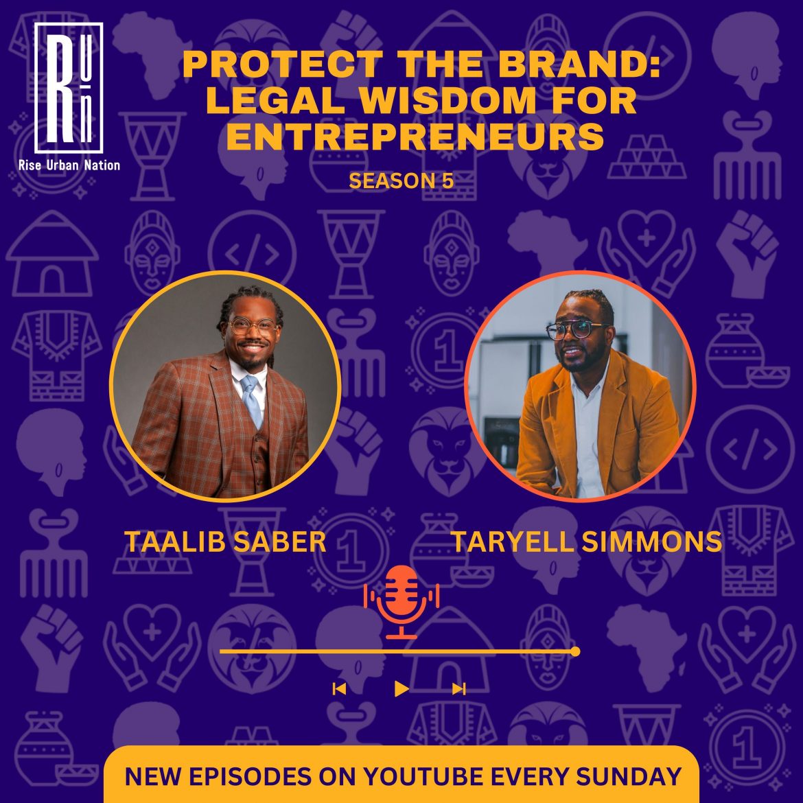 Black Podcasting - Protect the Brand: Legal Wisdom for Entrepreneurs with Taalib Saber
