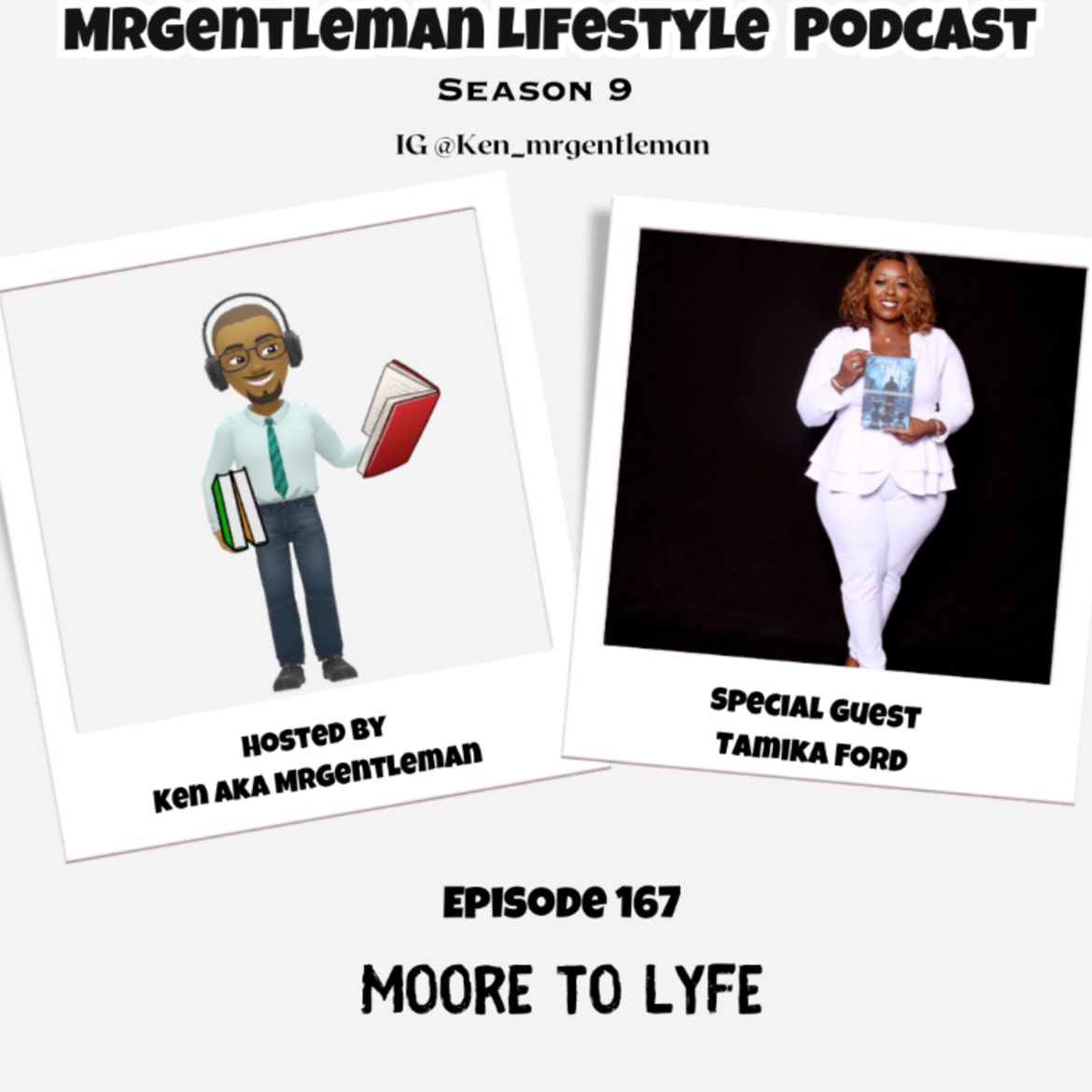 Black Podcasting - Episode 167 - Moore To Lyfe With Tamika Ford 8/17/2025