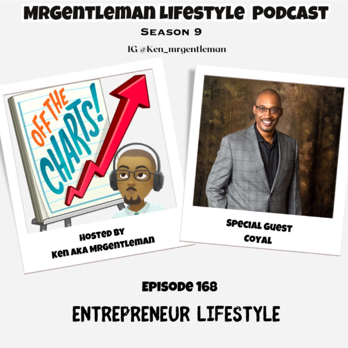 Black Podcasting - Episode 168 - Entrepreneur Lifestyle With Coyal 8/24/2025