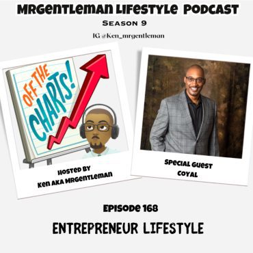 Black Podcasting - Episode 168 - Entrepreneur Lifestyle With Coyal 8/24/2025