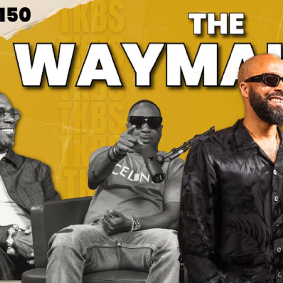 Black Podcasting - 🎥THE KENNY BURNS SHOW: EP. 150 THE WAYMAKERS PUSHING CULTURE FORWARD✊🏽🔥
