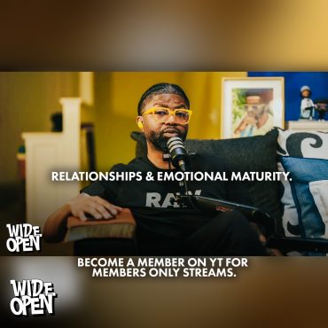 Black Podcasting - Emotional Immaturity is Ruining Relationships | A Conversation on Love & Growth | WO #97