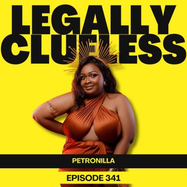 Black Podcasting - The Brutal Truth About Motherhood PART 2 | Legally Clueless Ep 341