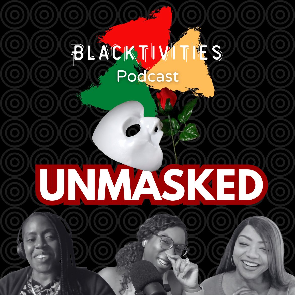 Black Podcasting - Unmasked: Safe Spaces, DEI, and Being Our Authentic Selves