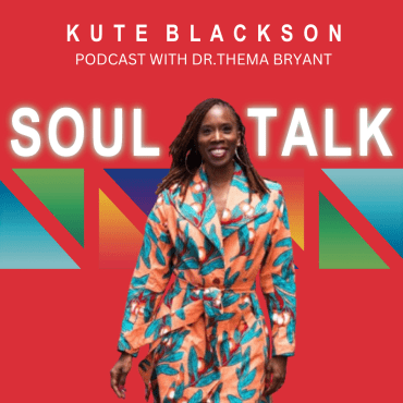 Black Podcasting - 412: Dr.Thema Bryant on Healing Your Relationship With Yourself and Those You Love