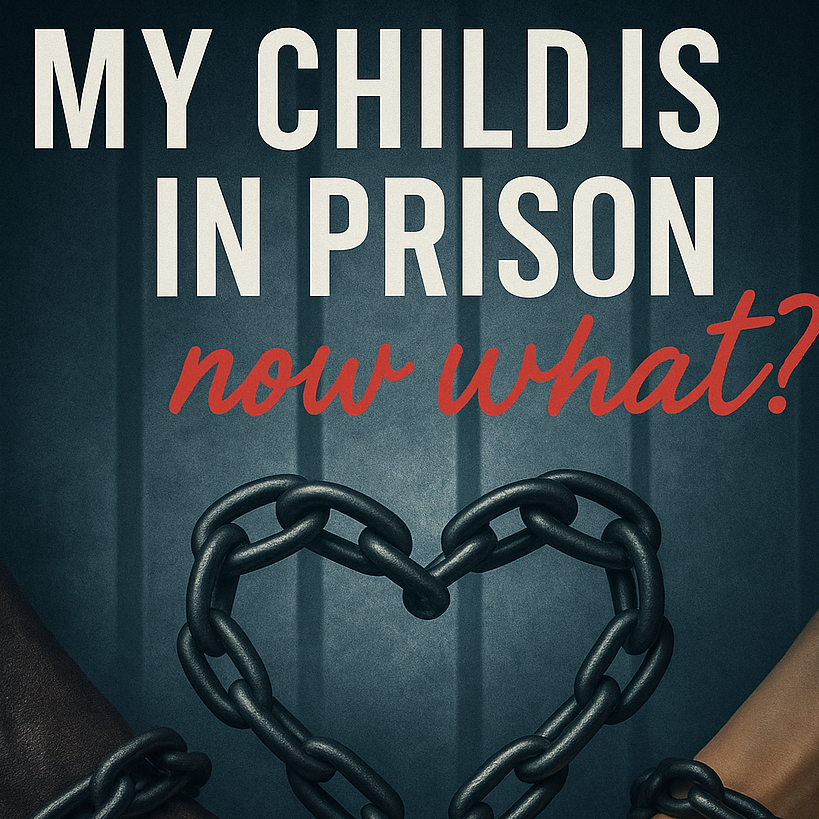 Black Podcasting - Your Child Got Sentenced… Now What?