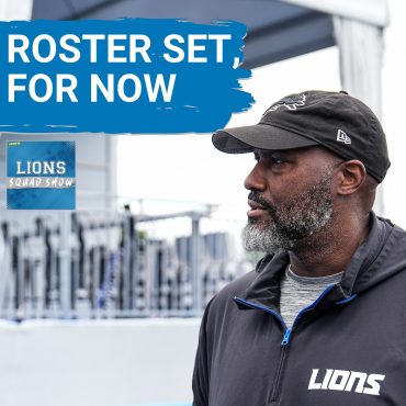 Black Podcasting - LIONS SQUAD SHOW: ROSTER REACTION! Detroit Lions 53-Man Roster + Lions vs Green Bay Packers Preview