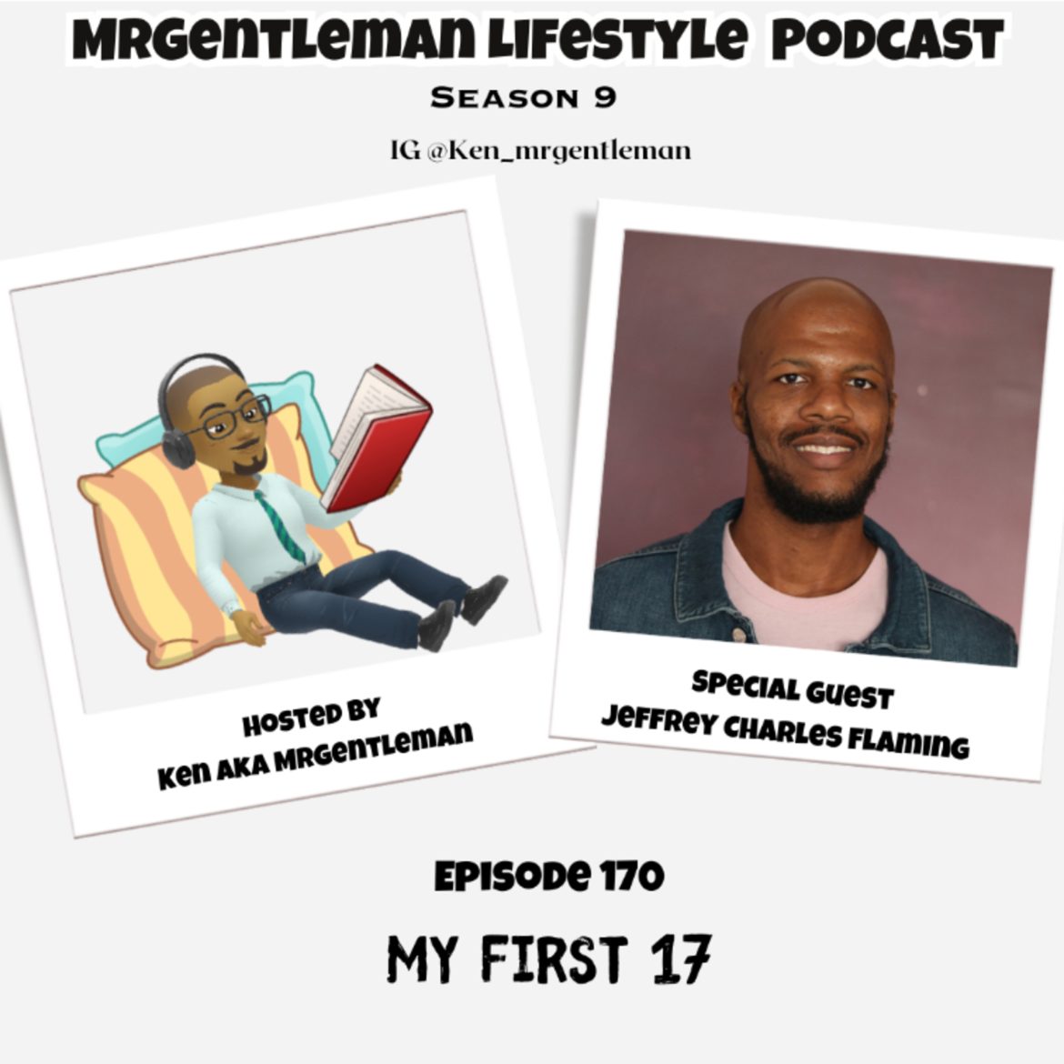 Black Podcasting - Episode 170 - My First 17 With Jeffrey Charles Fleming 9/7/2025