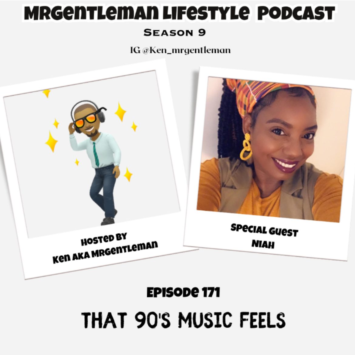 Black Podcasting - Episode 171 - That 90's Music Feels With Niah 9/21/2025