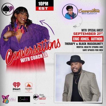 Black Podcasting - Therapy & Black Masculinity with author Eric "EJ" Jones