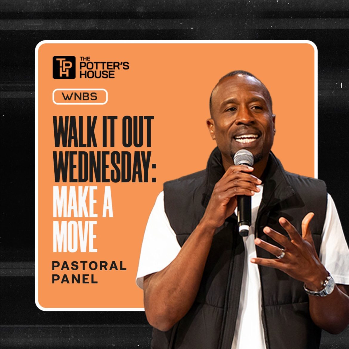 Walk It Out Wednesday: Make a Move | Pastoral Panel Black Podcasting - Walk It Out Wednesday: Make a Move | Pastoral Panel