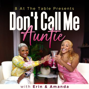 Black Podcasting - Do Men Gossip as Much as Women? | Misogyny vs. Misandry | Don’t Call Me Auntie (Erin & Amanda)