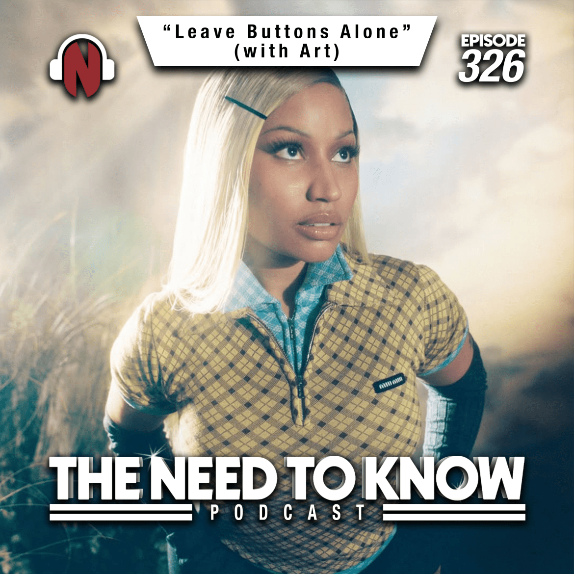 Black Podcasting - Episode 326 | "Leave Buttons Alone" (with Art)