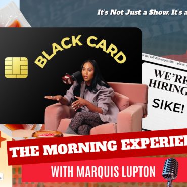 Black Podcasting - TME Mash Up: How Black Are You? Card, Ayesha Curry’s GOAT Slip-Up & Wells Fargo’s Fake Interviews