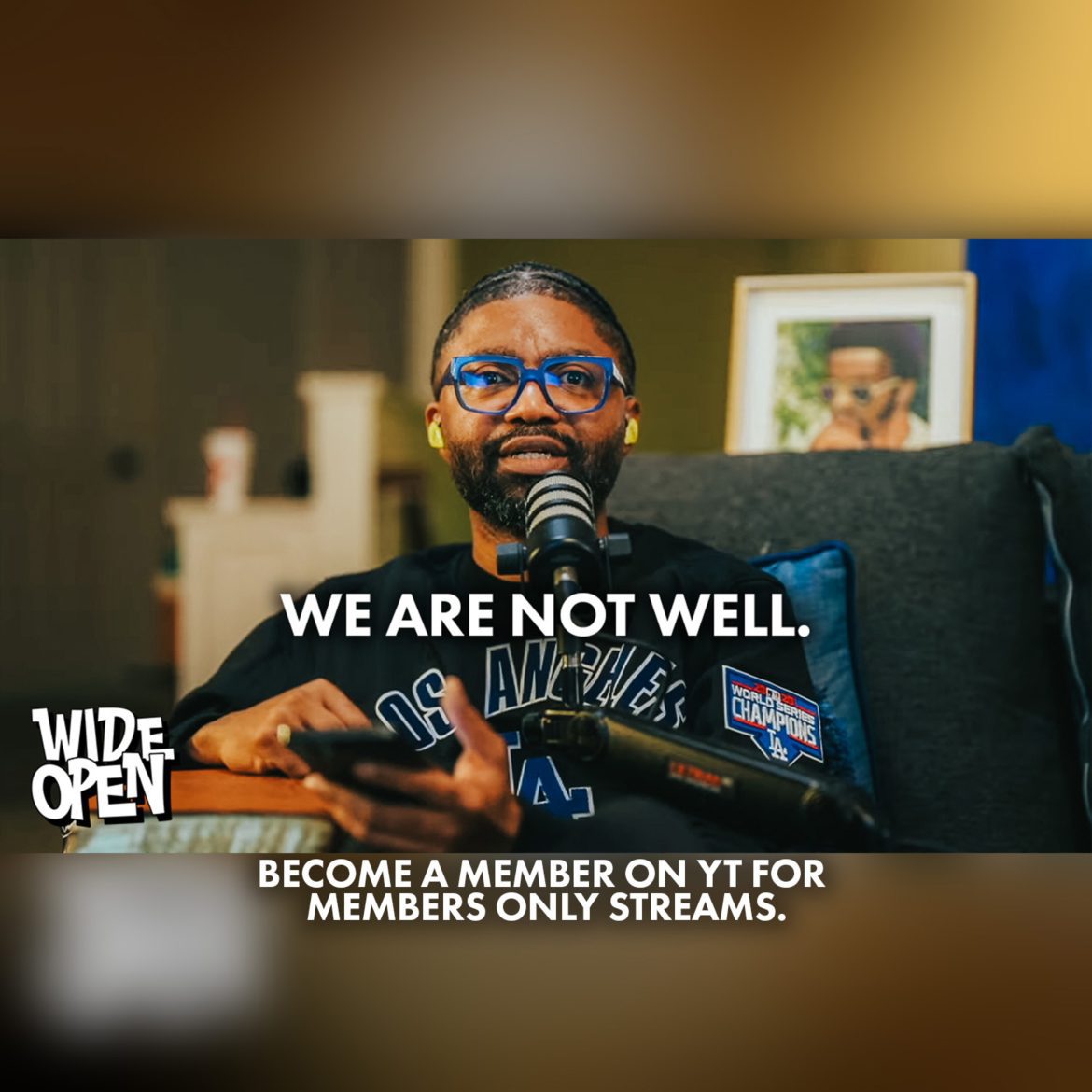 Black Podcasting - Our Society Is Not Well - Let's Address What's Going On | Wide Open #116