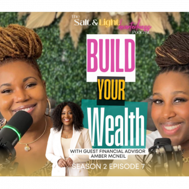 Black Podcasting - Build Wealth That Lasts: Saving, Investing, and Protecting Your Legacy with Amber McNeil