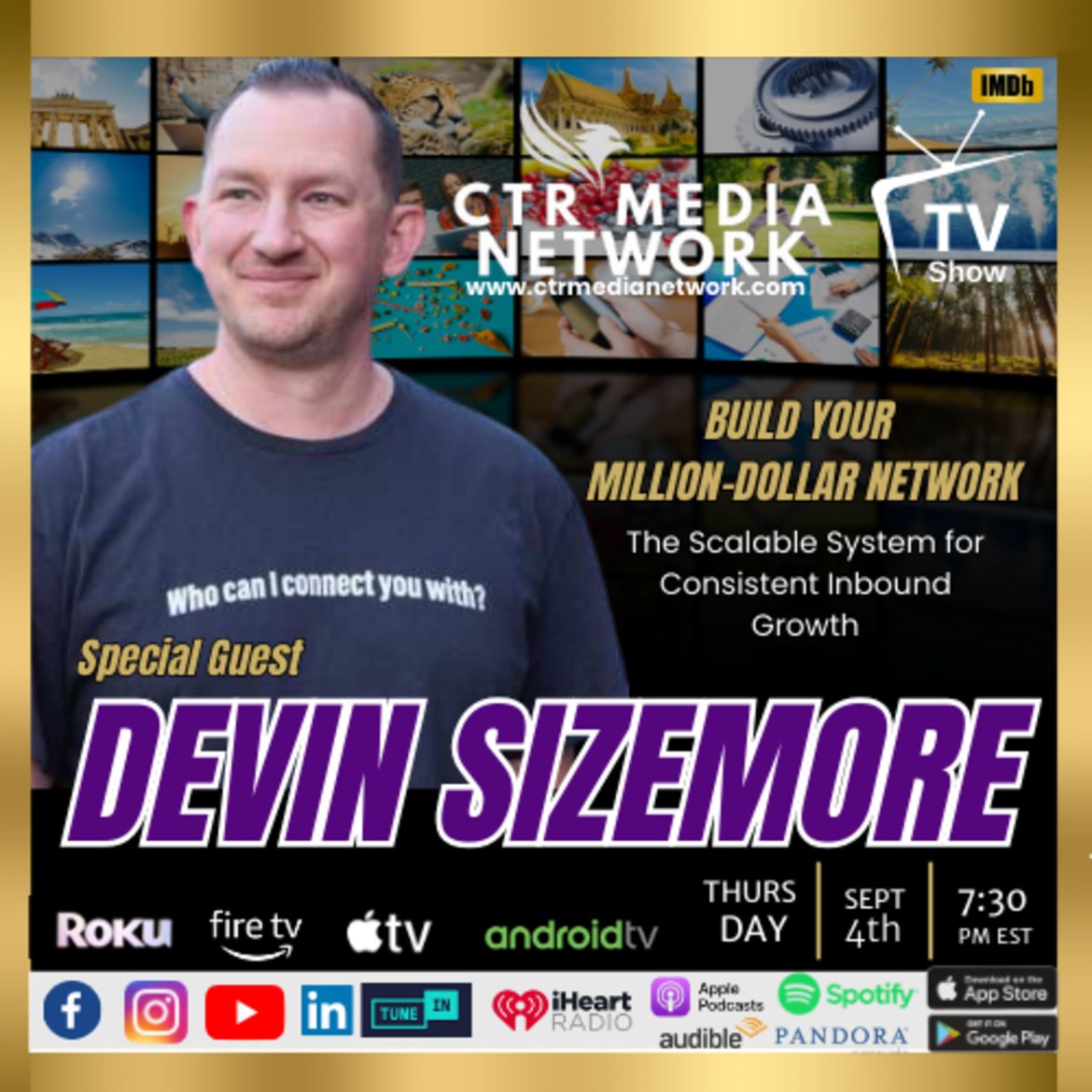 Black Podcasting - Ep 337 : Build Your Million-Dollar Network w/ Devin Sizemore