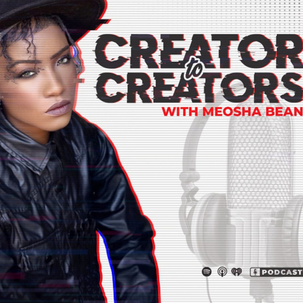 Black Podcasting - Creator to Creators S7 Ep 53 Sam Welch