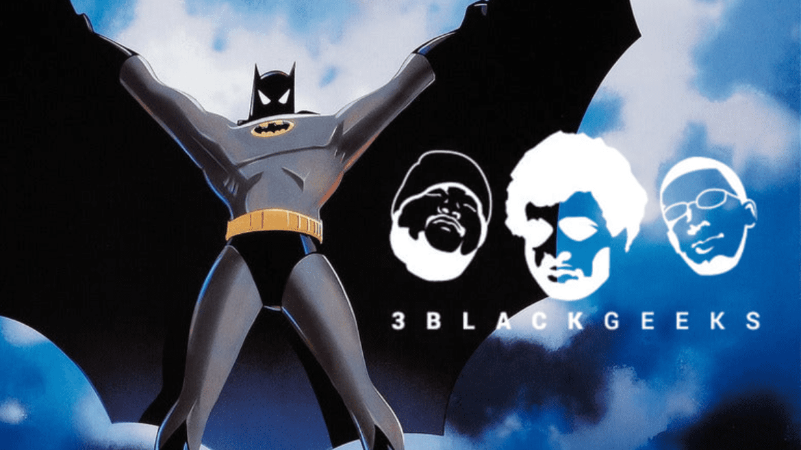 Black Podcasting - 3BGPodcast| Batman: Mask of the Phantasm