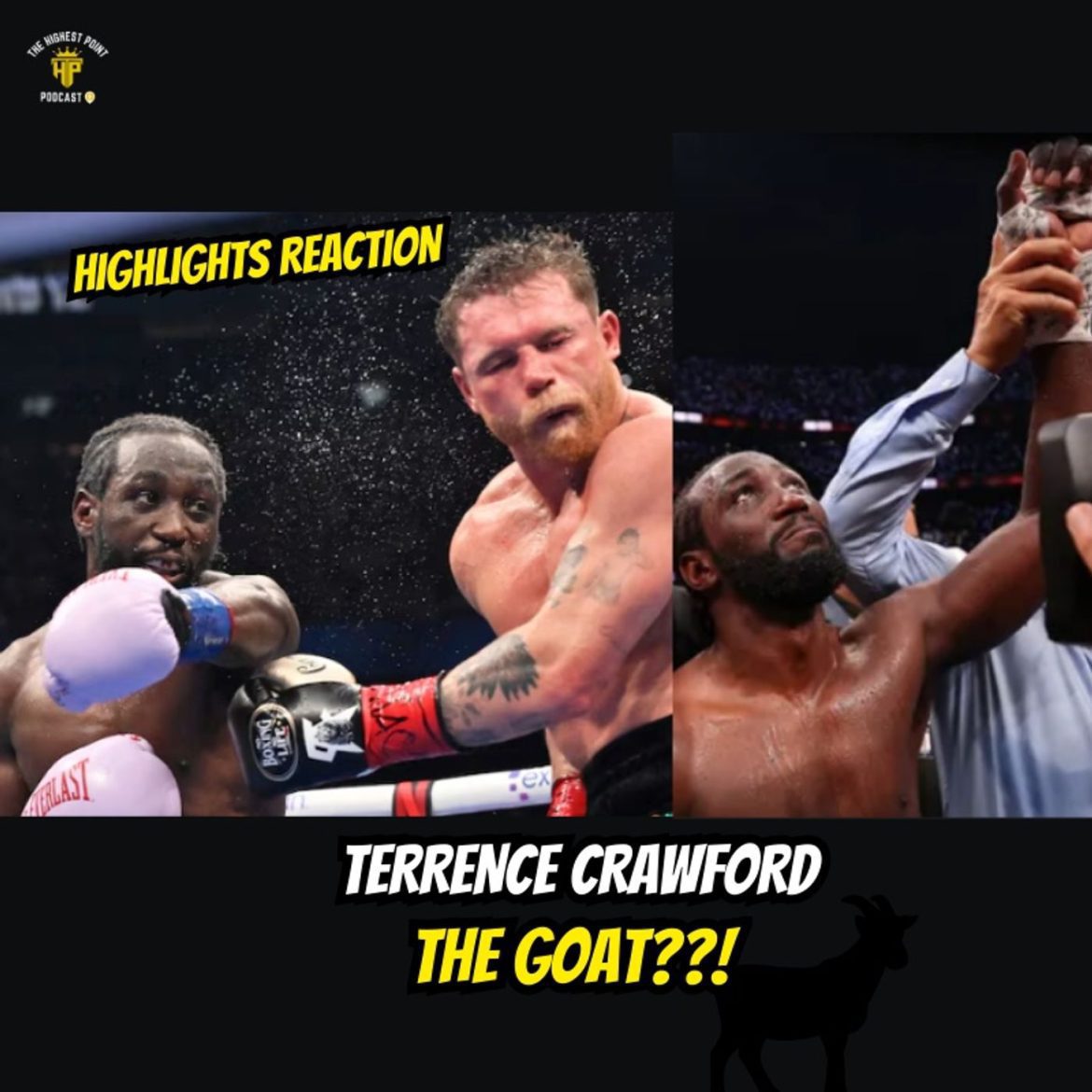 Black Podcasting - Terence Crawford vs Canelo Alvarez - SHOCKS The world, I'm SORRY I had doubt! Bud The GOAT?