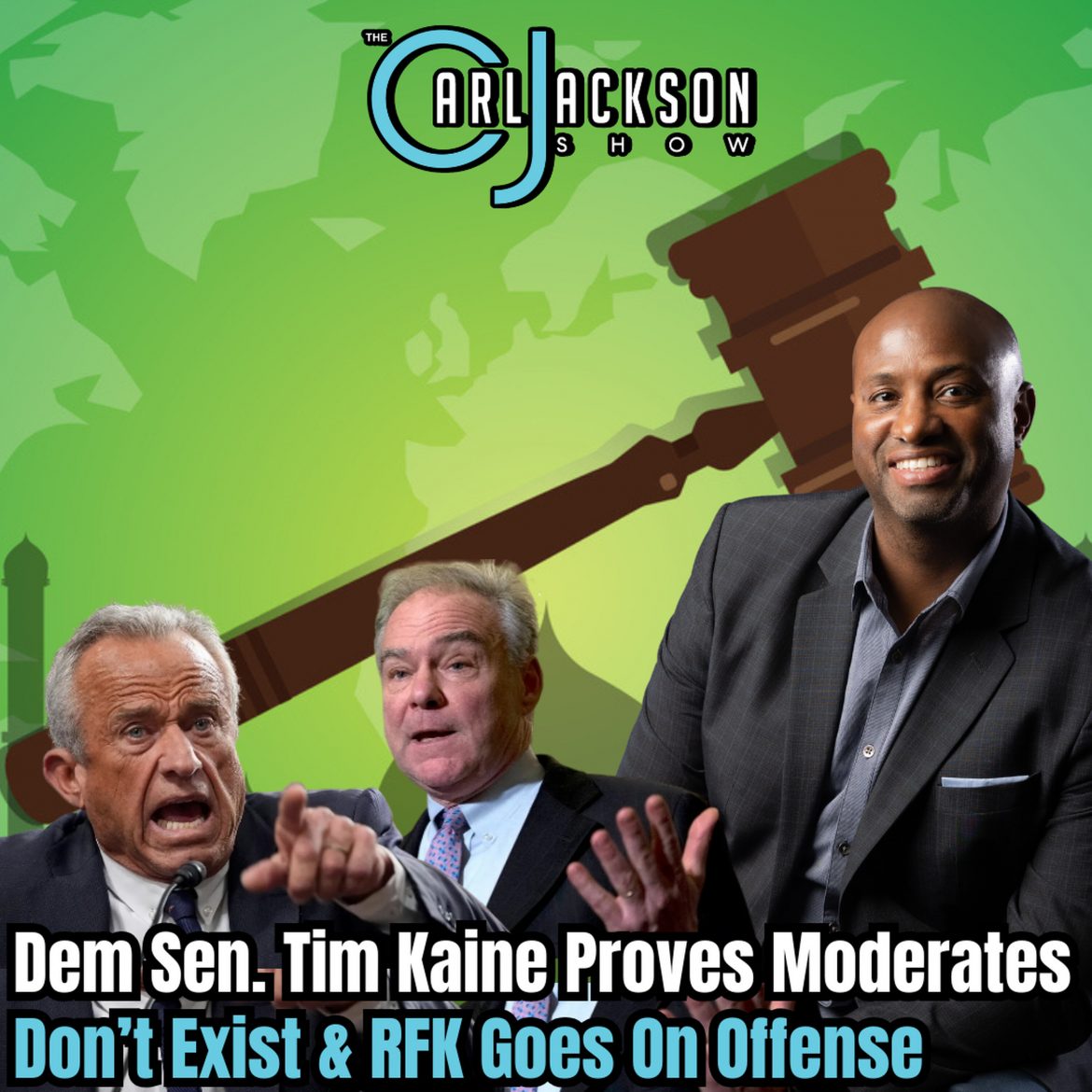 Black Podcasting - Dem Sen. Tim Kaine Proves Moderates Don’t Exist & RFK Goes On Offense