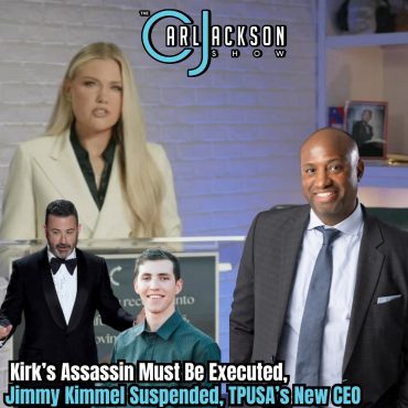 Black Podcasting - Kirk’s Assassin Must Be Executed, Jimmy Kimmel Suspended, TPUSA’s New CEO