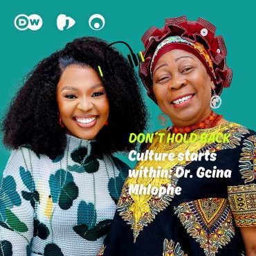 Black Podcasting - Gcina Mhlophe on embracing culture and tradition