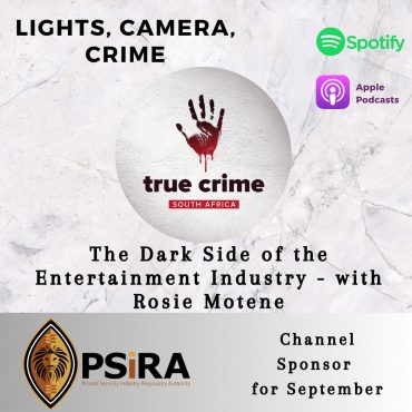 Black Podcasting - Lights, Camera, Crime - The Dark Side of the Entertainment Industry - with Rosie Motene