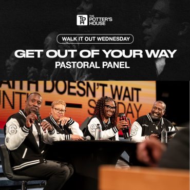 Black Podcasting - Walk It Out Wednesday: Get Out of Your Way | Pastoral Panel