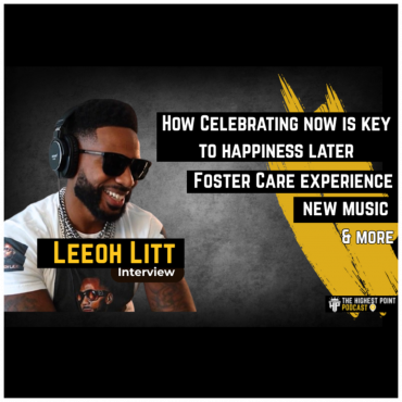 Black Podcasting - Why celebrating now is the key to lasting happiness, Foster care experience, New Music, How marriage can fuel your goals and more  w/ Leeoh Litt
