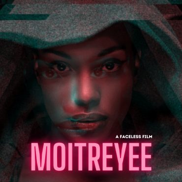 Black Podcasting - Moitreyee: A Faceless Film (Part 1)