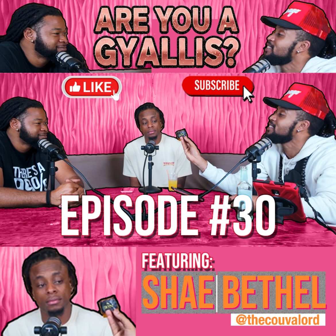 Black Podcasting - Are YOU are Gyallis? | Episode #30