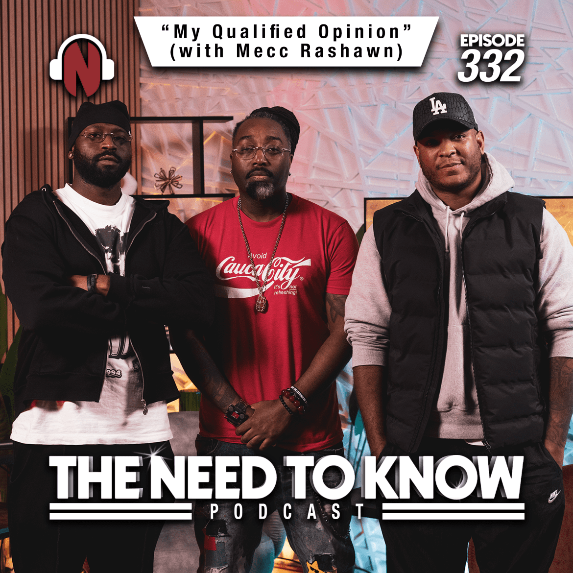 Black Podcasting - Episode 332 | "My Qualified Opinion" (with Mecc Rashawn)