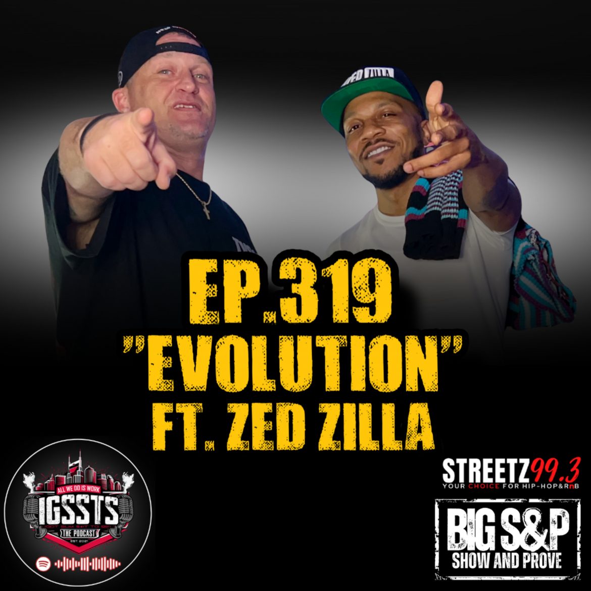 Black Podcasting - Episode 319 - "Evolution" Feat. Zed Zilla
