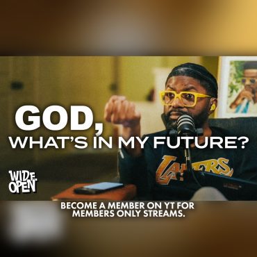 Black Podcasting - Learning To Trust God With My Future | Marriage, Relationships, & The Perfect Day | Wide Open #135