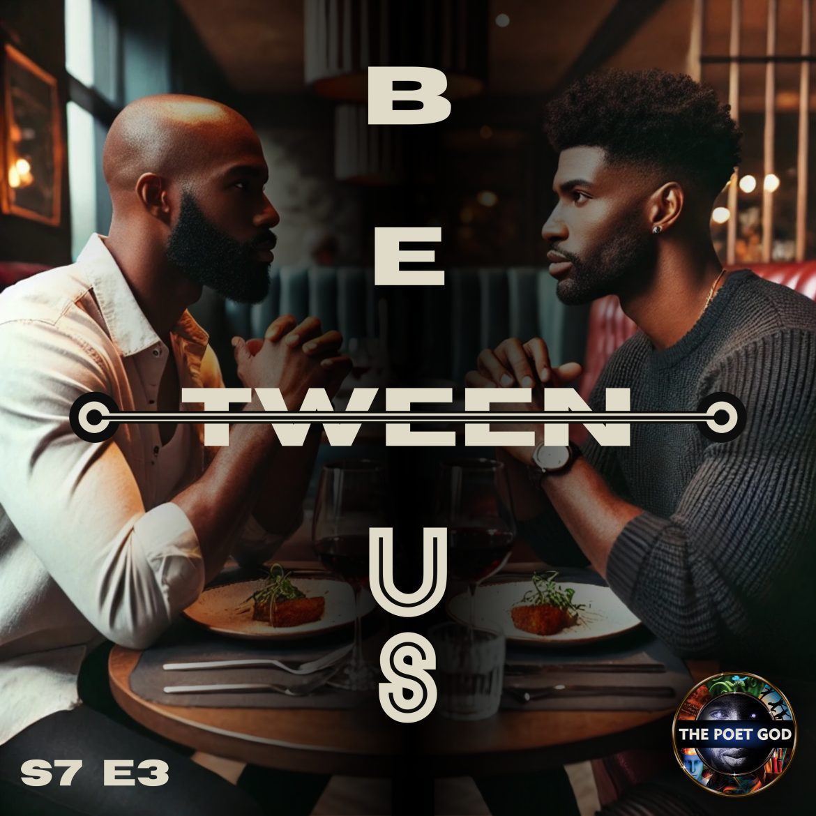 Black Podcasting - Poem: Between Us | S7 E3