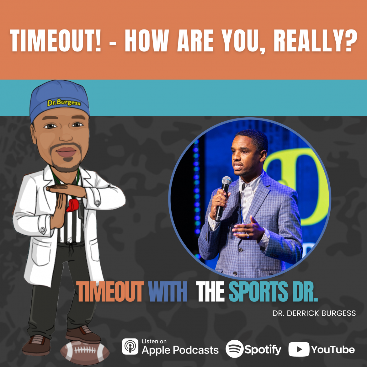 Black Podcasting - Timeout! - How Are You, Really?