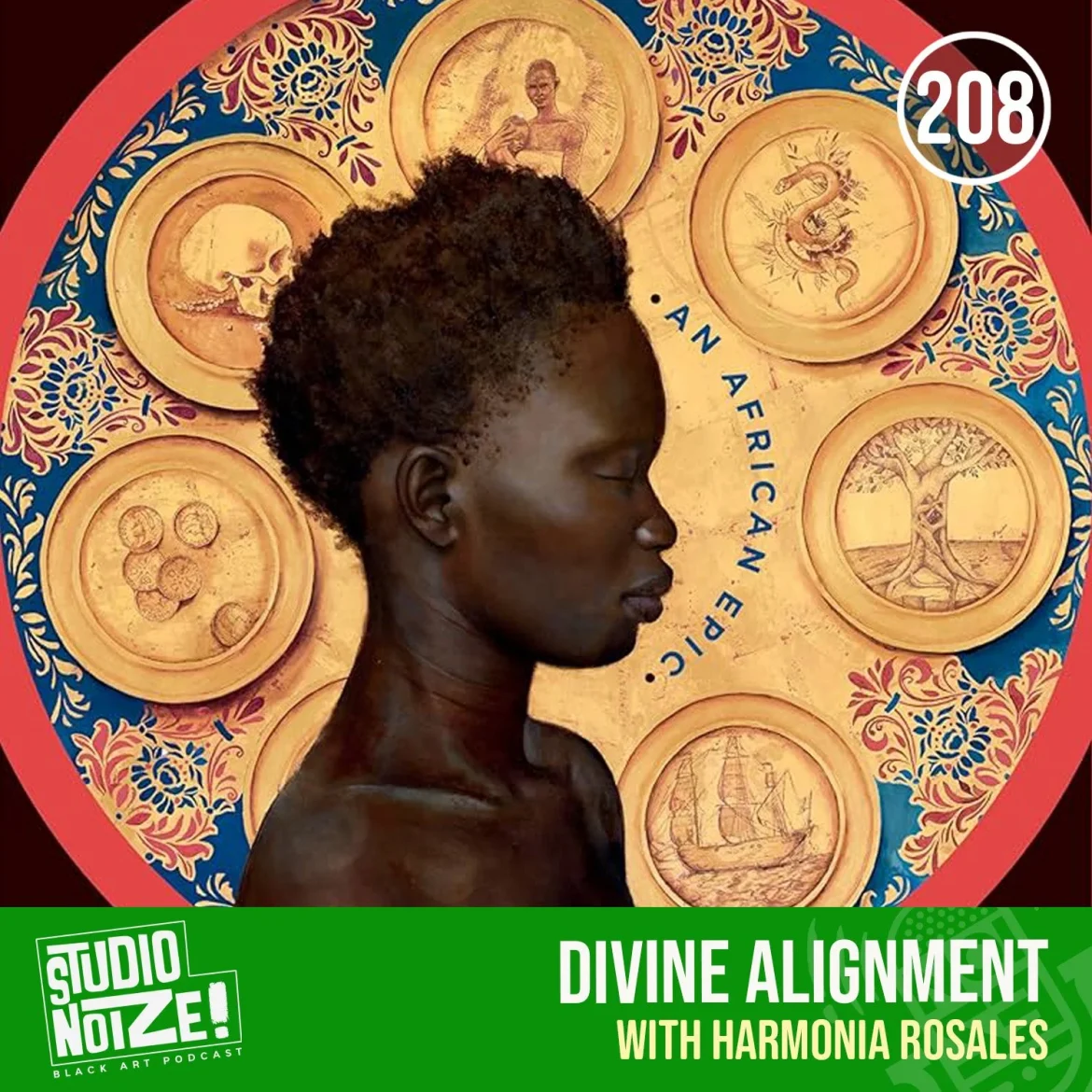 Black Podcasting - Divine Alignment w/ artist Harmonia Rosales