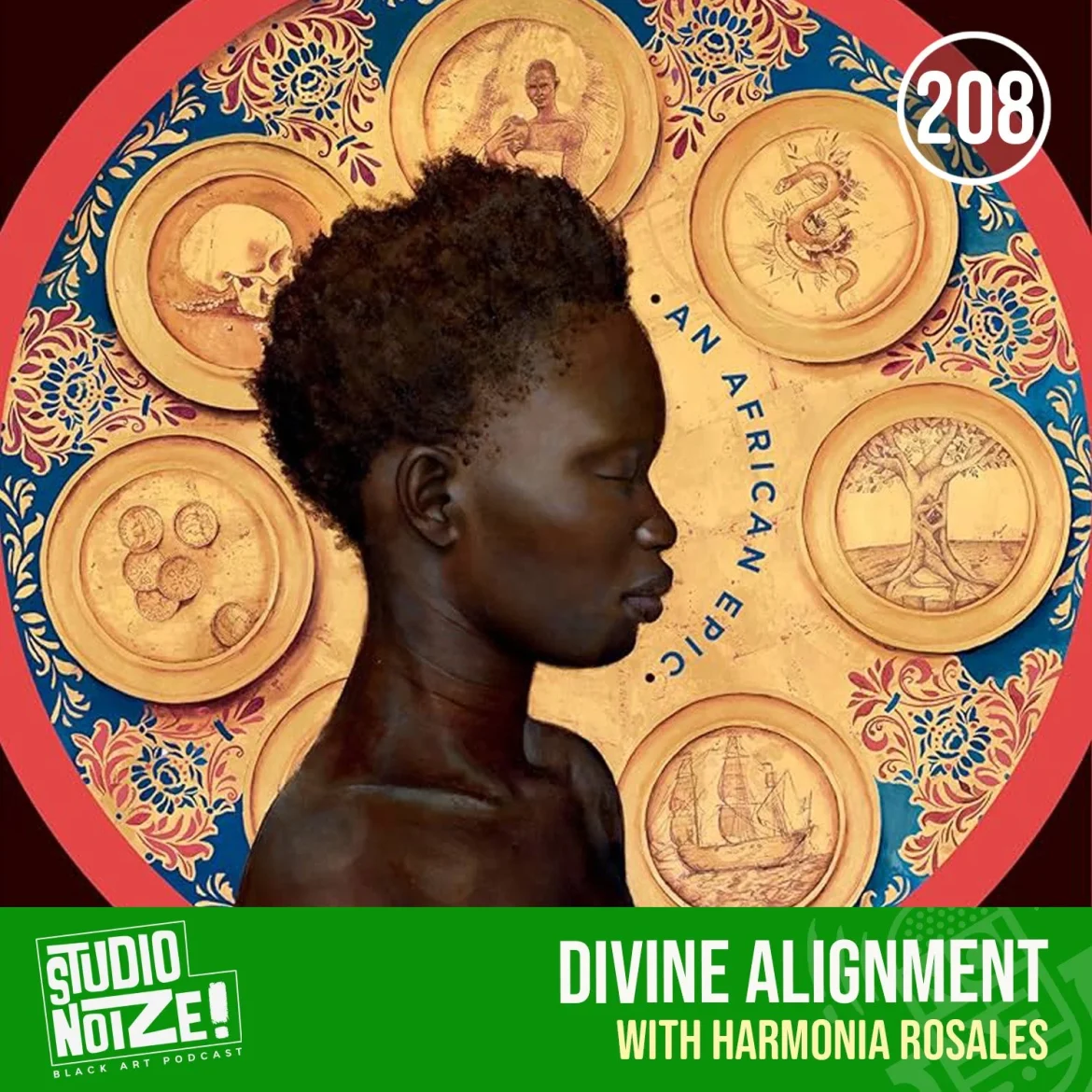 Black Podcasting - Divine Alignment w/ artist Harmonia Rosales